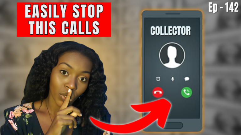 Easily_Stop_Collection_Calls_And_Letters_With_Just_One_Simple_Letter__Credit_101_Ep