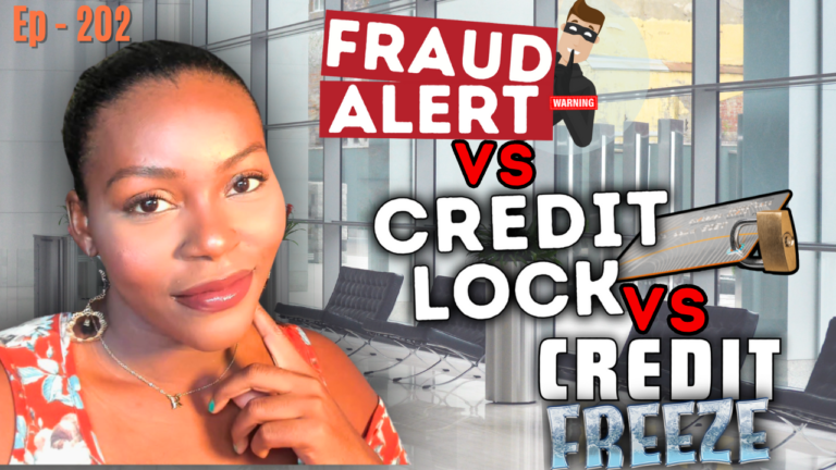 Credit_Freeze,_Fraud_Alert,_or_Credit_Lock_Which_Should_You_Choose__Credit_101_Ep