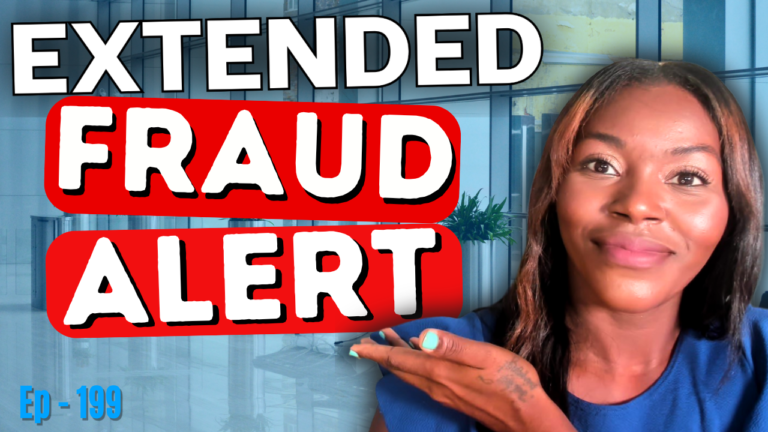 Everything_You_Need_to_Know_About_Extended_Fraud_Alerts__Credit_101_Ep